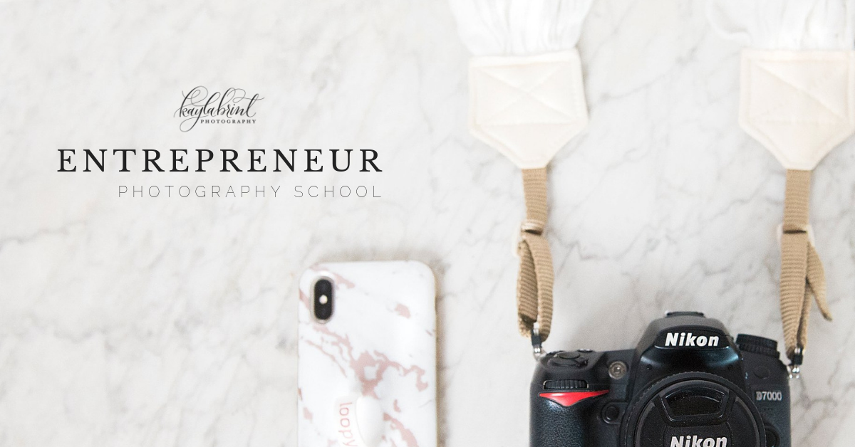 Entrepreneur Photography School | www.kaylabrint.com
